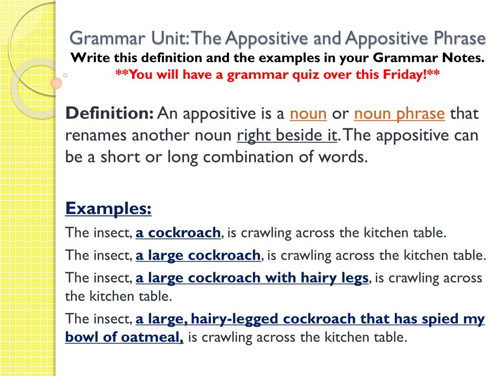 Sentence Posing Tools Appositive Phrase Killgallon 44 48 Definition A Noun Phrase Identifying A Person Place Or Thing Named In A Sentence Appositives Ppt Video Online Download Hal Borland When the Legends Die.