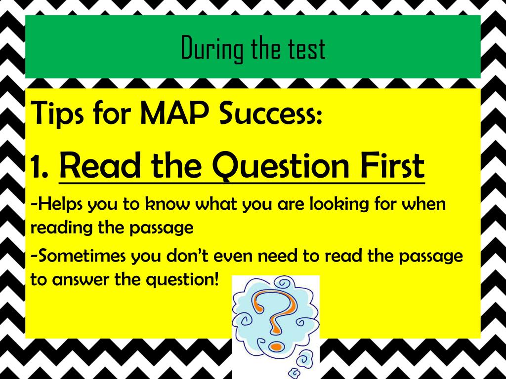 PPT MAP Test Taking STRATEGIES PowerPoint Free Download During The Test2 L 