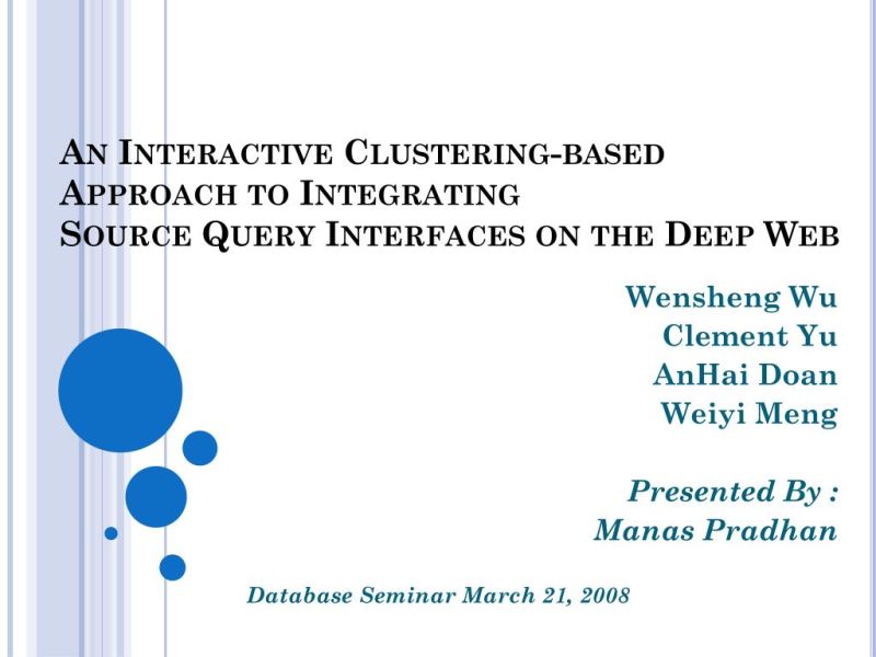 Figure 7 From An Interactive Clustering Based Approach To Integrating Source Query Interfaces On - Space Background Collection - High Resolution Quality