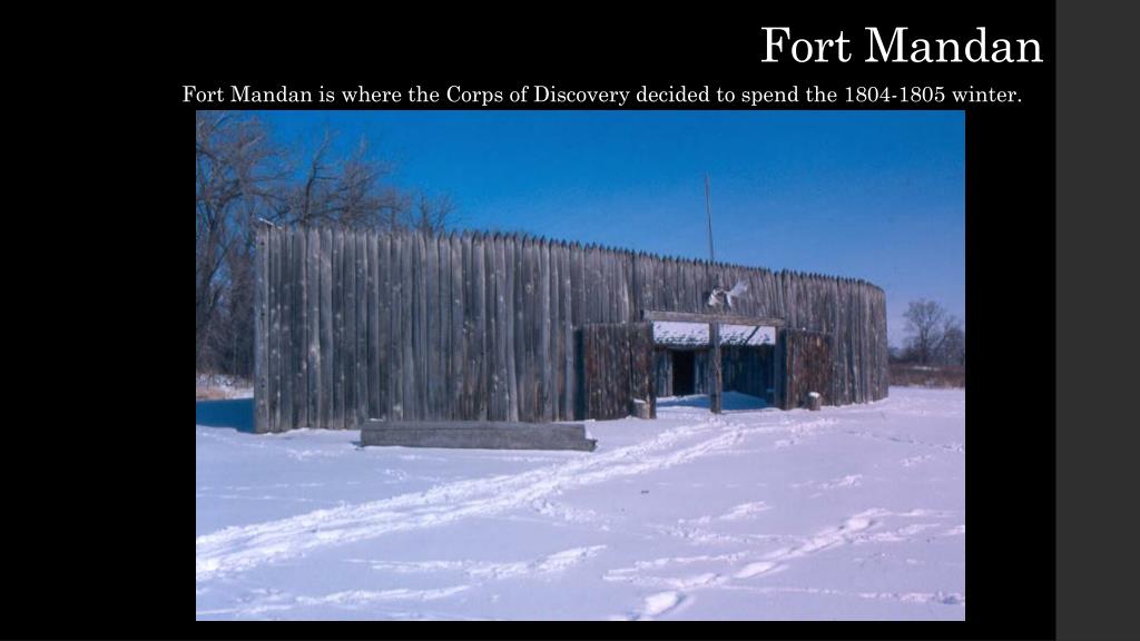 PPT Lewis And Clark Expedition PowerPoint Free Download Fort Mandan L 