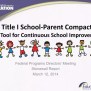 PPT - Title I School-Parent Compacts: A Tool For Continuous School Improvement PowerPoint ...