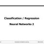 PPT - Classification / Regression Neural Networks 2 PowerPoint ...