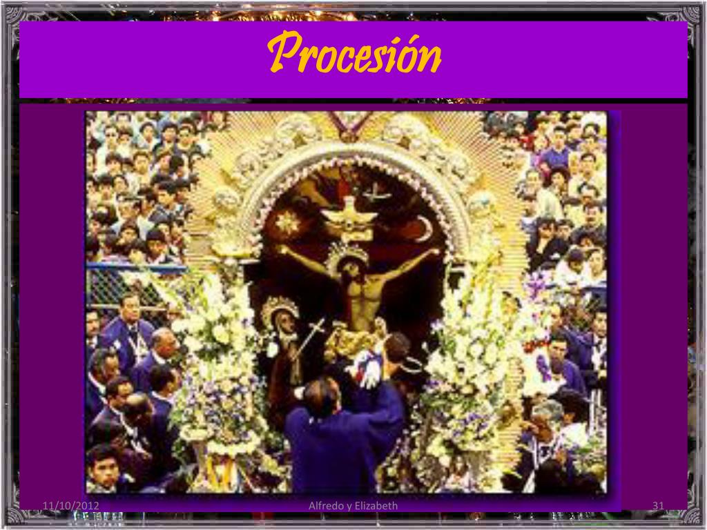 Ppt Senor De Los Milagros Powerpoint Presentation Free Download Id 2364099