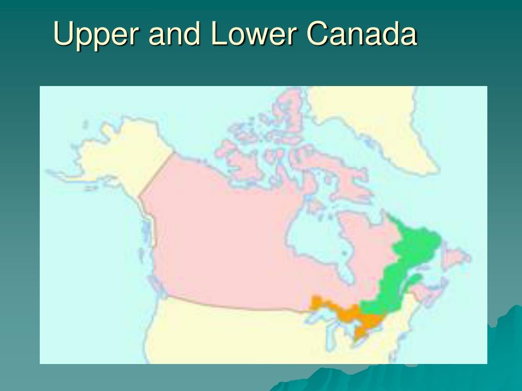 PPT Chapter 6 The Loyalists Upper And Lower Canada PowerPoint Upper And Lower Canada L 