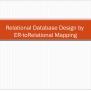 PPT - Relational Database Design By ER- To­Relational Mapping ...