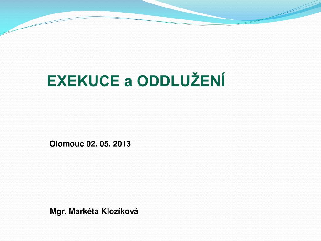 Ppt Exekuce A Oddluzeni Powerpoint Presentation Free Download Id 3285560