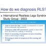 PPT - Restless Leg Syndrome PowerPoint Presentation, Free Download - ID:3302220
