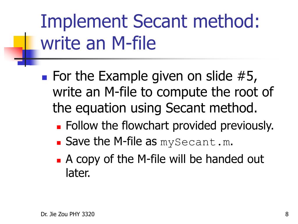 Menggunakan method of successive interval (msi) dapat dilihat pada lampiran. Secant Method M File
