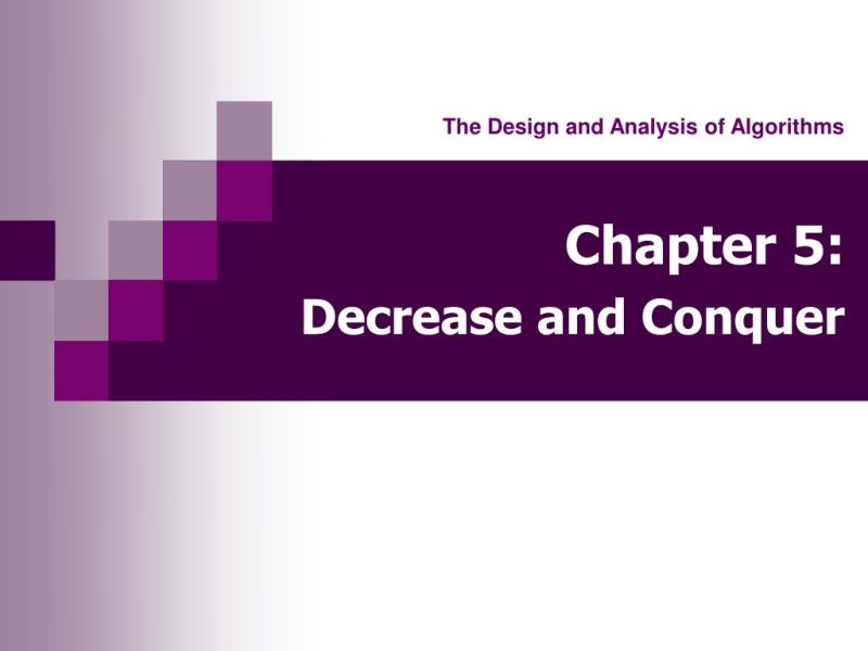 Lecture 5 Decrease And Conquer Design And Analysis Of Algorithms Chapter 5 1 Studocu - Premium Colorful Illustration Gallery - Desktop