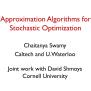 PPT - Approximation Algorithms For Stochastic Optimization PowerPoint ...