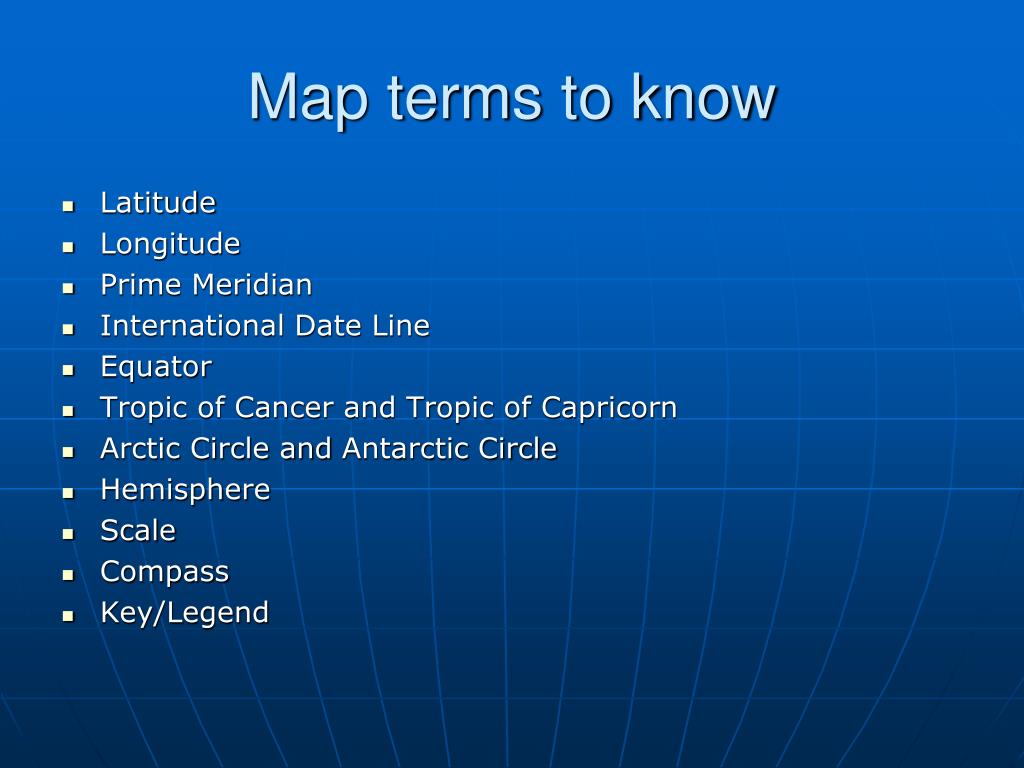 PPT The History Of Maps And Mapmaking PowerPoint Free Map Terms To Know L 