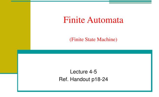PPT - Finite Automata (Finite State Machine) PowerPoint Presentation ...