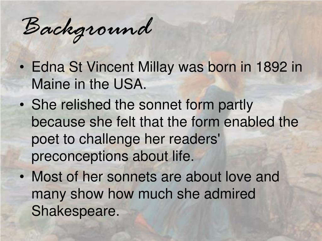 München ist dafür natürlich das ideale basecamp. PPT - Sonnet 29 Edna St Vincent Millay PowerPoint