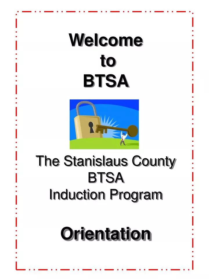 Ppt Welcome To Btsa The Stanislaus County Btsa Induction Ppt Welcome To Btsa The Stanislaus County Btsa Induction