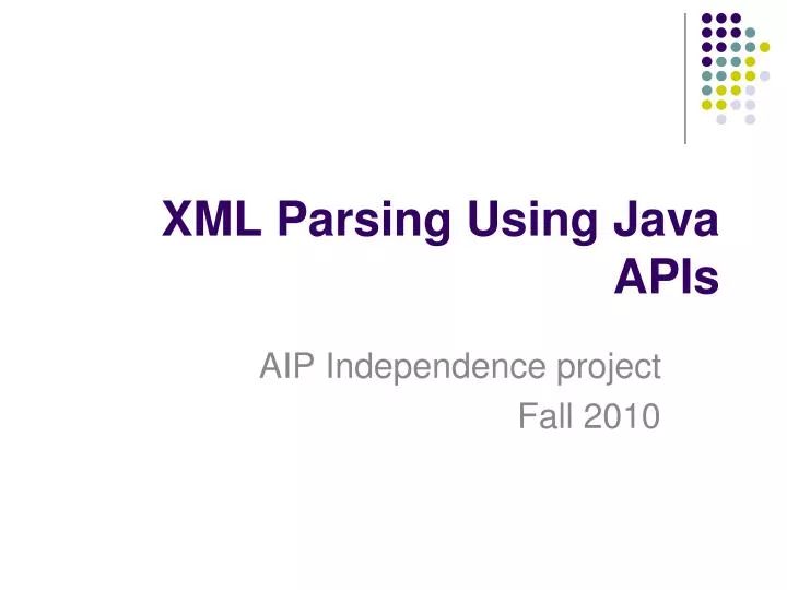 Java Xml Parsing Ppt - Best Gradient Wallpapers in High Resolution