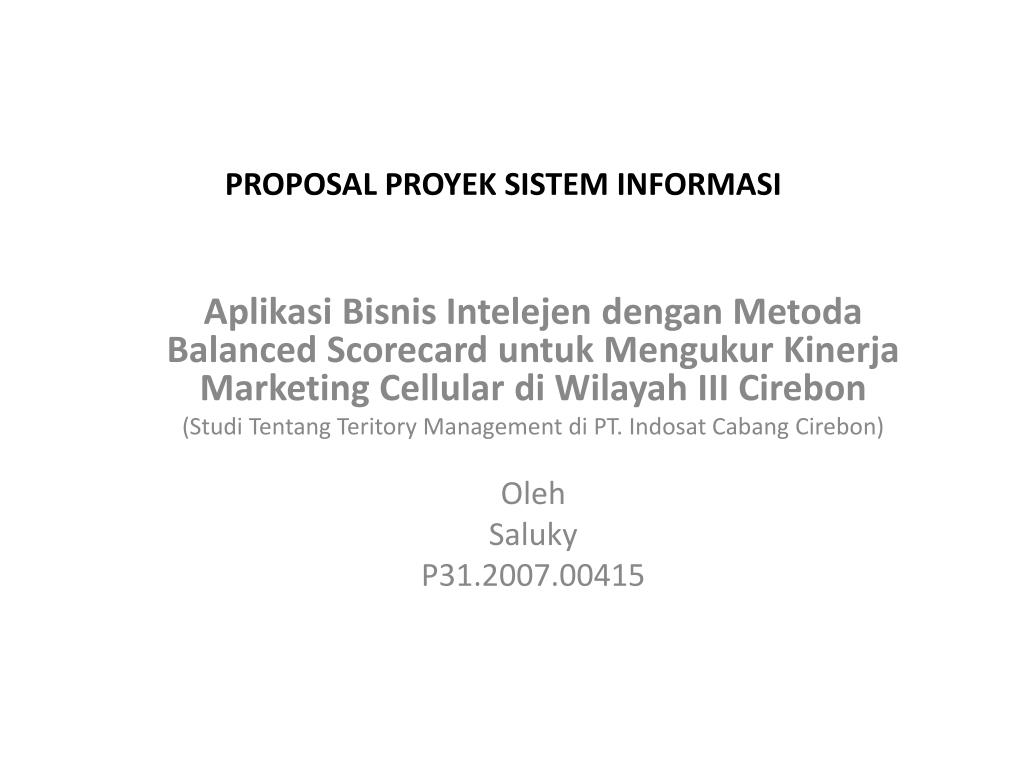 Menurut rudy tantra (2012 : Ppt Proposal Proyek Sistem Informasi Powerpoint Presentation Free Download Id 5469350