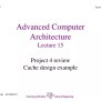PPT - Advanced Computer Architecture Lecture 15 PowerPoint Presentation ...