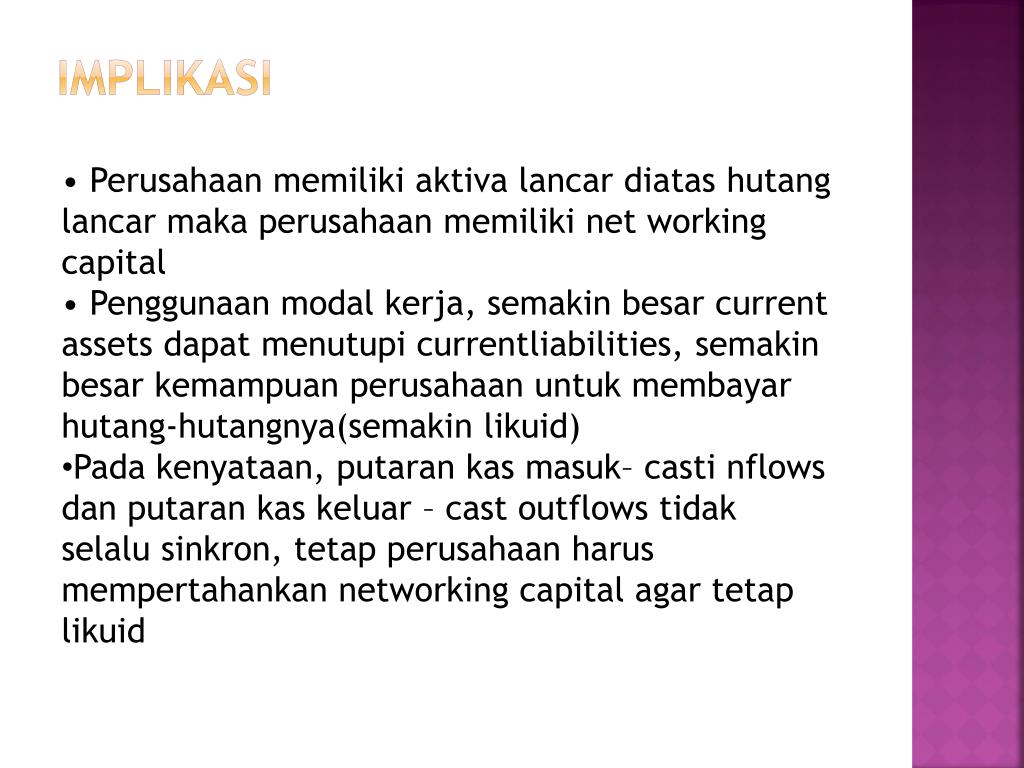 Hal ini ditandai oleh kedua belah pihak antara penerima pinjaman dan pemberi utang telah melakukan perjanjian yang disepakati bersama. PPT - MANAJEMEN MODAL KERJA PowerPoint Presentation, free