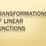 PPT - Transformations Of Linear Functions PowerPoint Presentation, Free ...