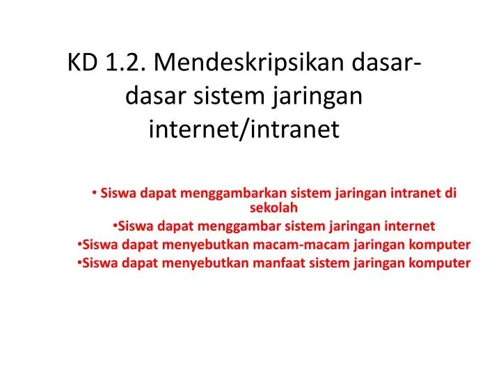 Bab 2 Dasar Dasar Sistem Jaringan Inter Dan Intra Jeon Area Dasar dasar sistem jaringan internet dan intranet 1.