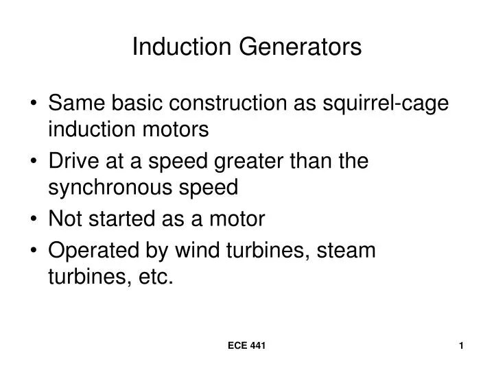 Induction Generators With Squirrel Cage Rotors Used In Wind