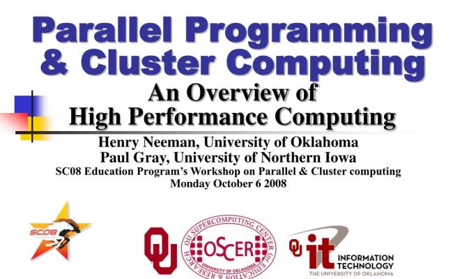 PPT - Parallel Programming & Cluster Computing An Overview Of High ...