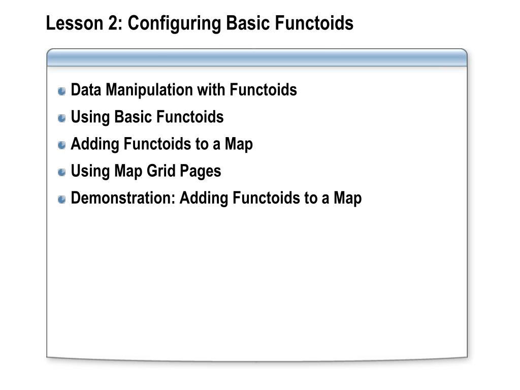 PPT Module 3 Creating Maps PowerPoint Free Download Lesson 2 Configuring Basic Functoids L 