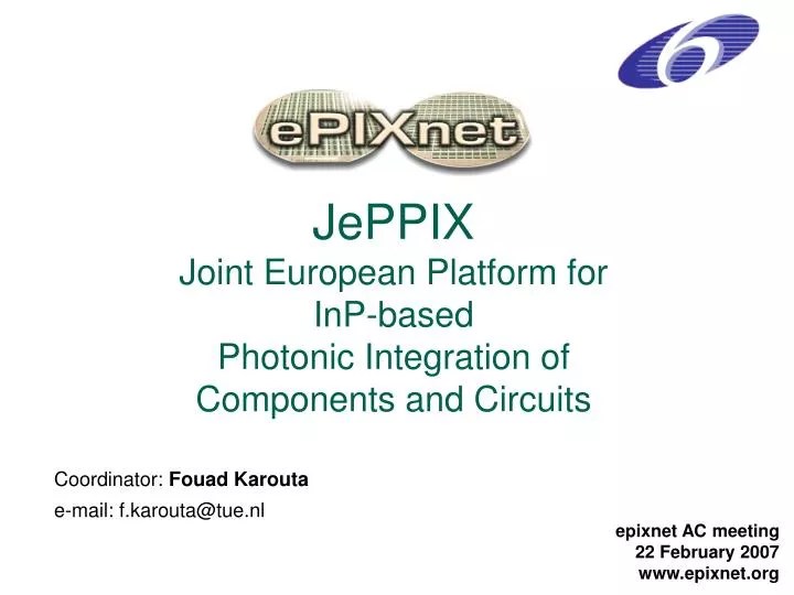 Ppt Jeppix Joint European Platform For Inp Based Photonic