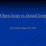 PPT - Open Loop Vs Closed Loop PowerPoint Presentation, Free Download ...