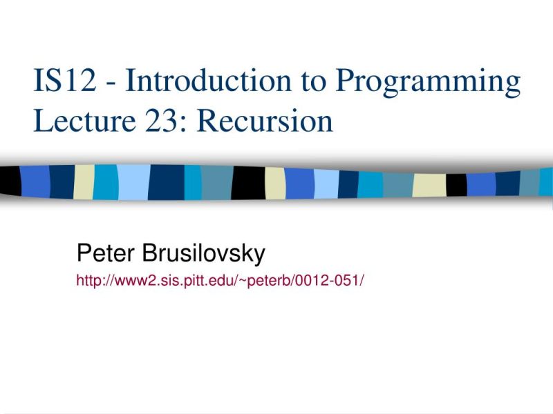Ppt Is12 Introduction To Programming Lecture 23 Recursion - Premium Landscape Wallpaper Gallery - 8K
