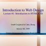 PPT - Introduction To Web Design Lecture #1: Introduction To HTML/CSS ...