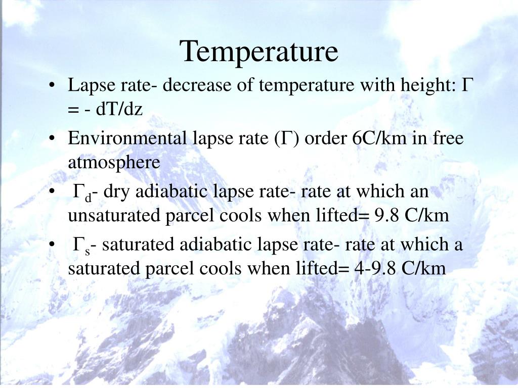 A dry lapse rate of 5.5°f (3.05°c) per 1,000 feet (304 m) is often used to calculate temperature changes in air not at 100% relative humidity. Ppt Temperature Powerpoint Presentation Free Download Id 7066513
