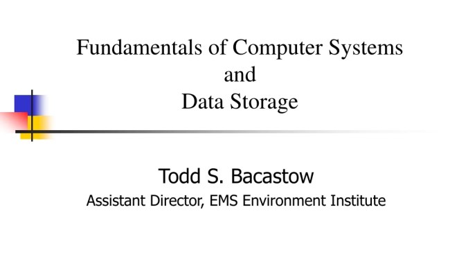 PPT - Fundamentals Of Computer Systems And Data Storage PowerPoint ...