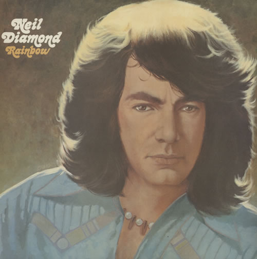 Rows and flows of angel hair / and ice cream castles in t. Neil Diamond Rainbow Australian vinyl LP album (LP record