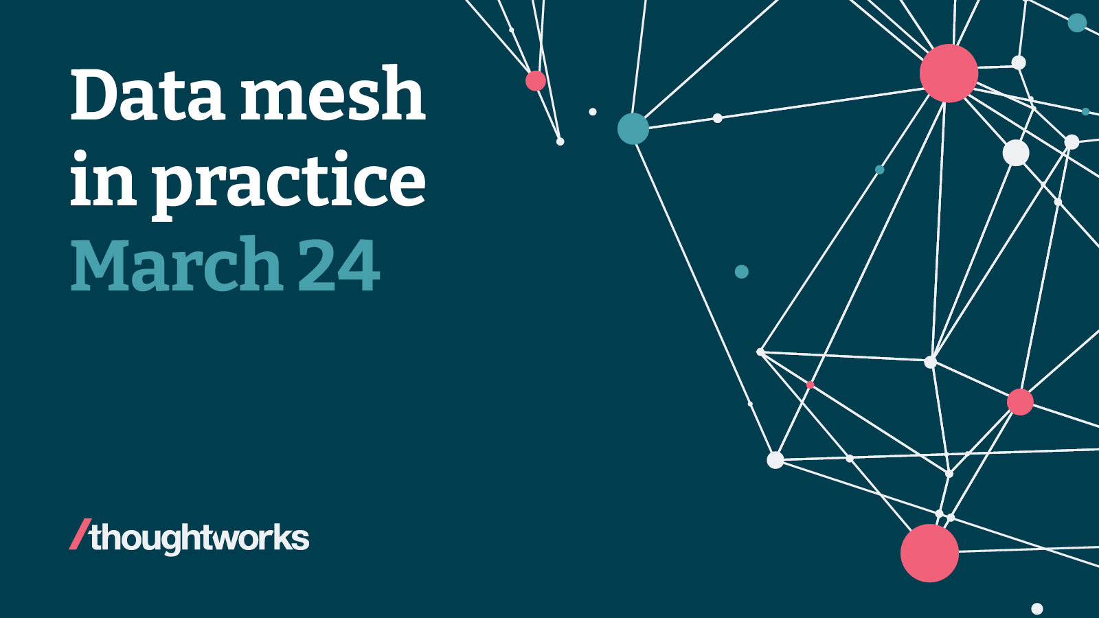 Data Mesh In Practice