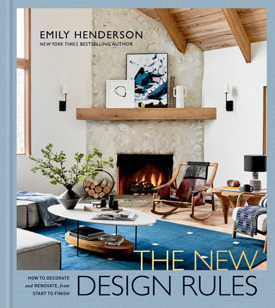 Here's proof… lifestyle my favorite things gift guide part 2: The New Design Rules By Emily Henderson Jessica Cumberbatch Anderson 9781984826480 Penguinrandomhouse Com Books