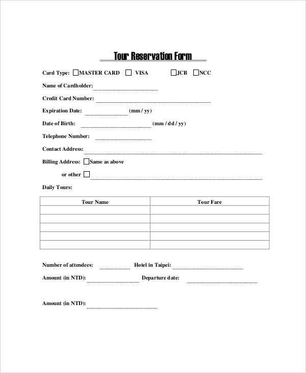 Reservation adalah pemesanan kamar yang dilakukan sebelum tamu tiba di suatu. FREE 6+ Sample Tour Reservation Forms in PDF | MS Word