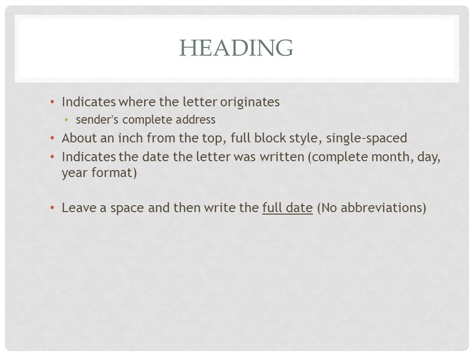 Advocacy Campaign Letter Writing 101 What Goes Into A Letter A Business Letter Has 6 Parts Heading Inside Address Salutation Greeting Body Closing Ppt Download
