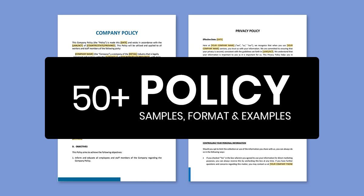 Blogger is a social media tool from google, and as such, it does not specifically require a . 50 Policy Samples Format Examples 2022 Free Premium Templates