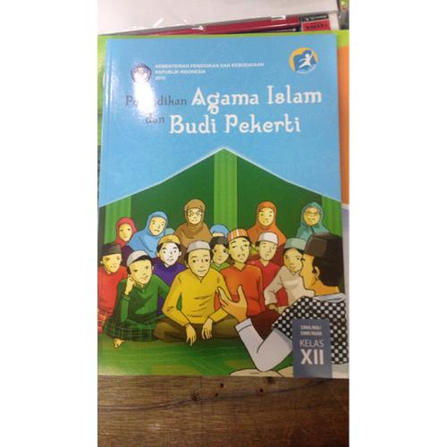 Kelas 12 sma bahasa indonesia ekspresi diri dan akademik siswa 2 · kelas 12 sma pendidikan agama islam dan budi pekerti siswa · kelas 12 sma pendidikan . Jual Buku Murah Pendidikan Agama Islam Dan Budi Pekerti Kelas 12 Diknas Jakarta Pusat Harjayamarpaung Tokopedia