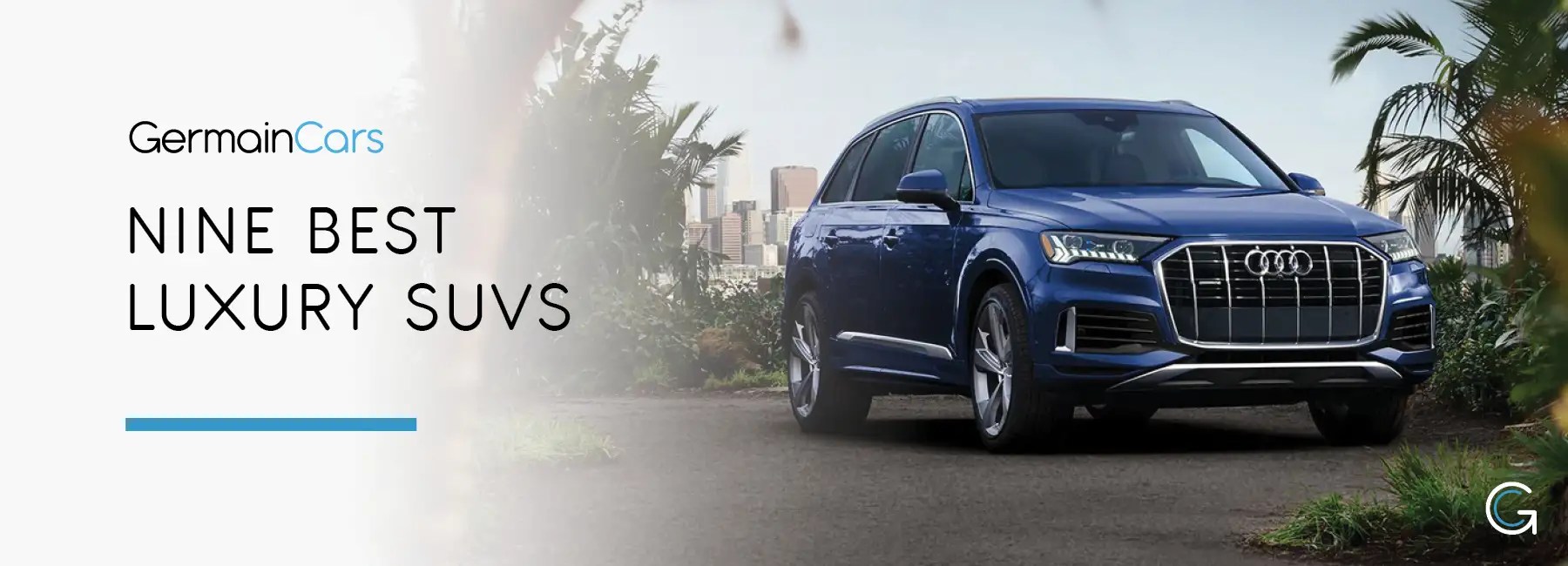 It's responsive and engaging with sharp handling. Best Luxury Suvs Of 2021 Reviews Specs Top 9 By Germain Cars