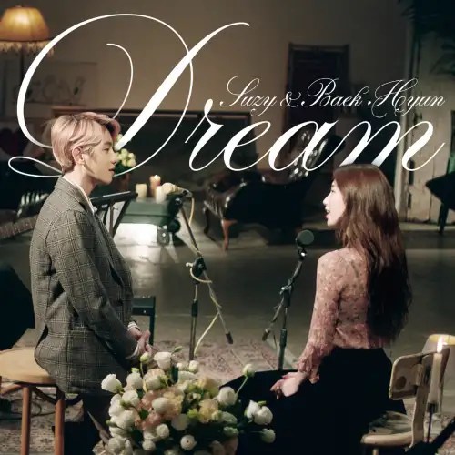 [Lyrics] 수지(Suzy), 백현(BAEKHYUN) – Dream (Romanization & English