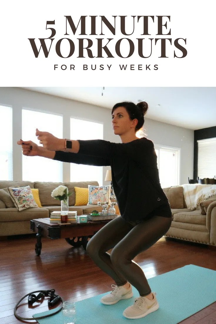 Three 5 Minute Workouts for Busy Weeks - I'm Fixin' To - @mbg0112