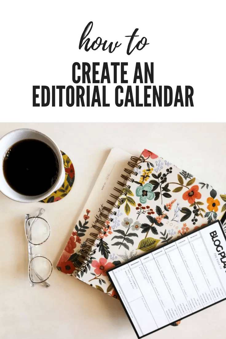 How to Create an Editorial Calendar - I'm Fixin' To - @mbg0112