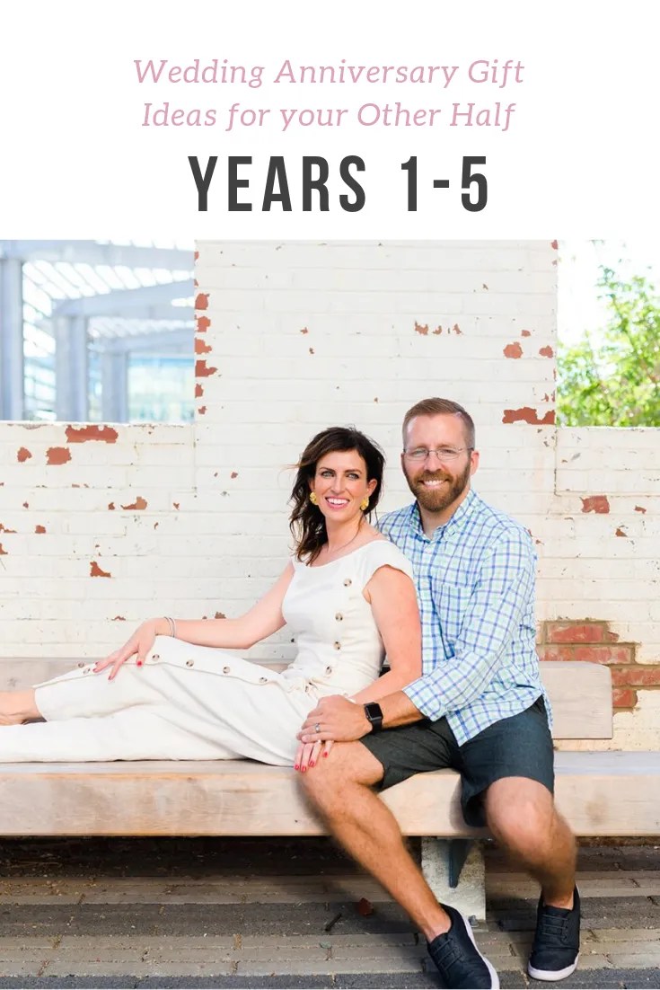 Wedding Anniversary Gift Ideas for your Other Half: Years 1-5 - I'm Fixin' To - @imfixintoblog