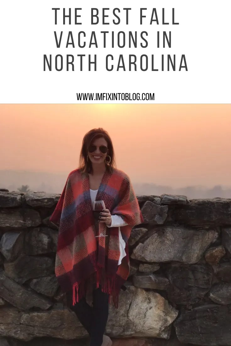 Top 5 Best Fall Vacations in North Carolina featured by top NC blogger, I'm Fixin' To