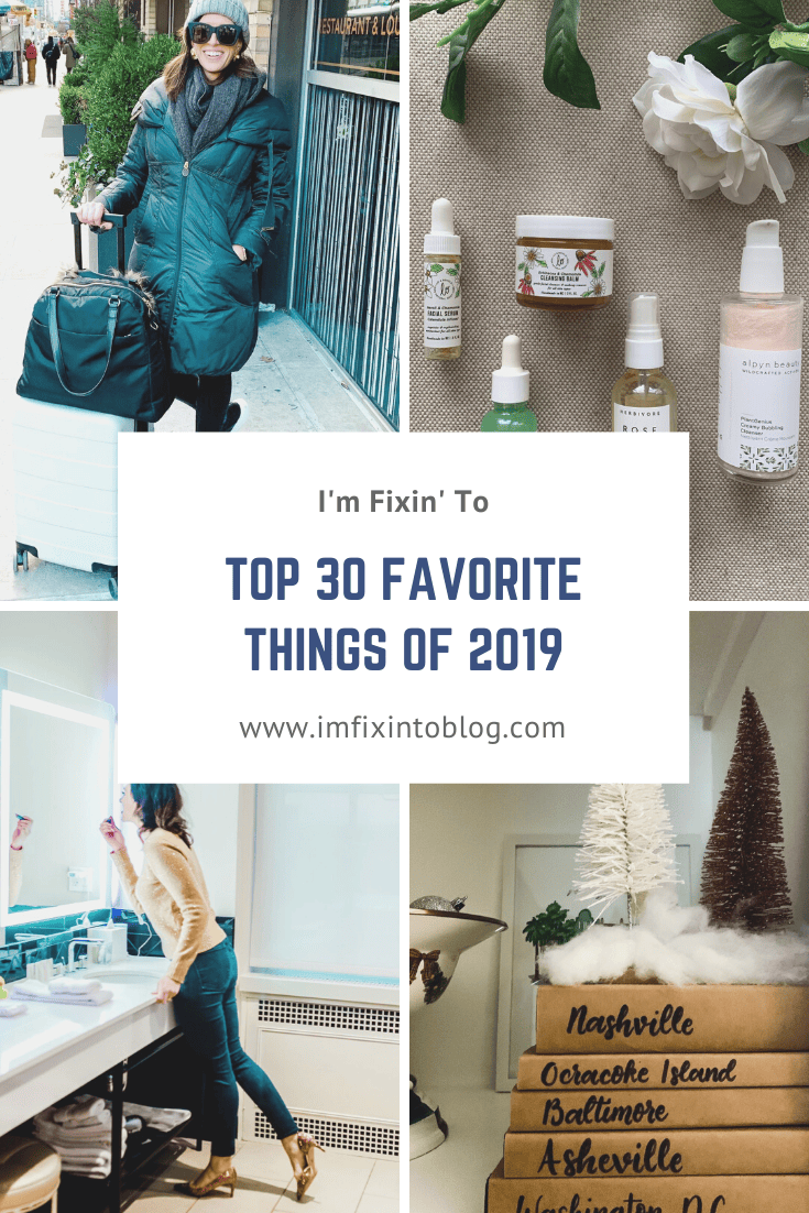 2019 Favorites featured by top US life and style blog, I'm Fixin' To