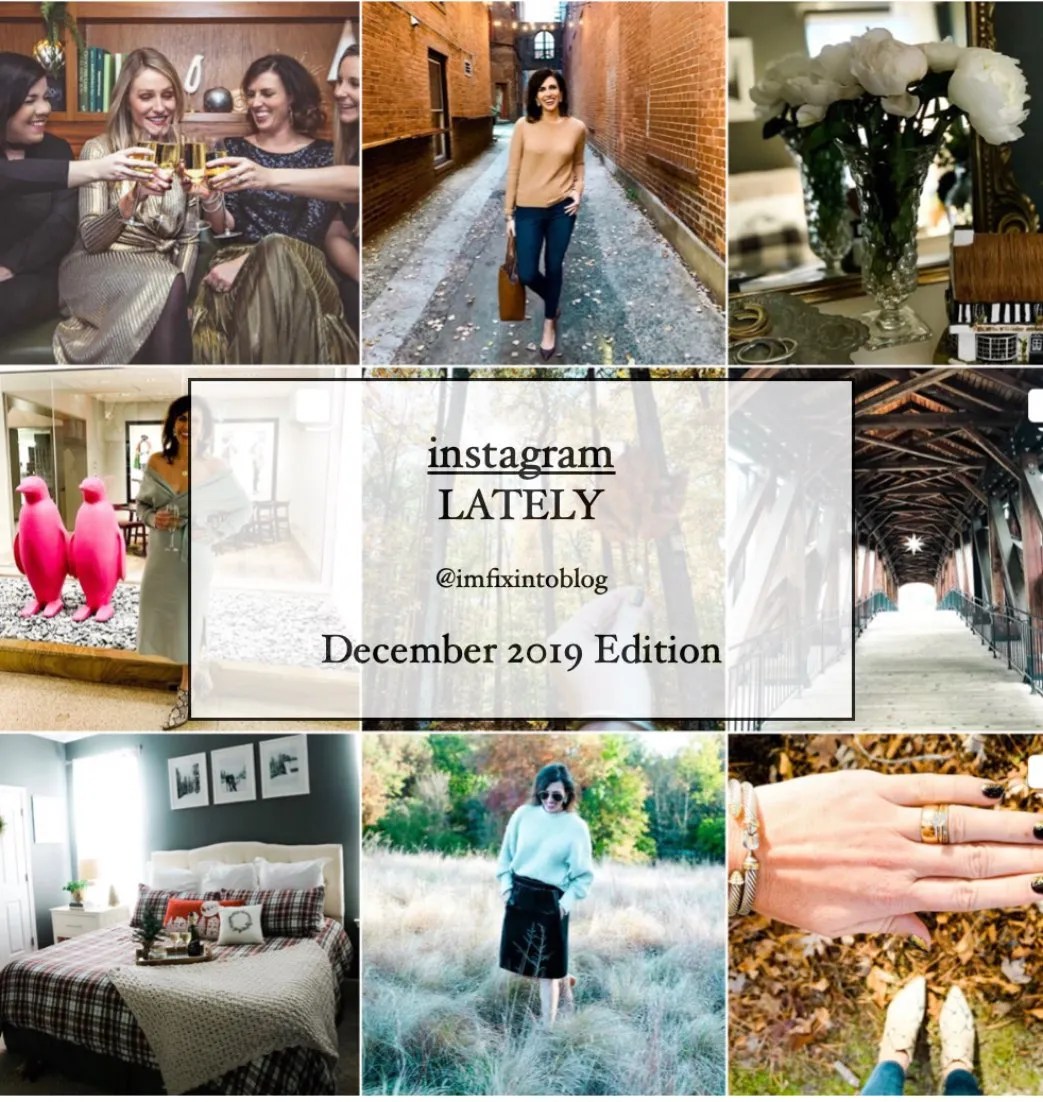 Welcome December + November 2019 Instagram Fashion Roundup - I'm Fixin' To - @mbg0112
