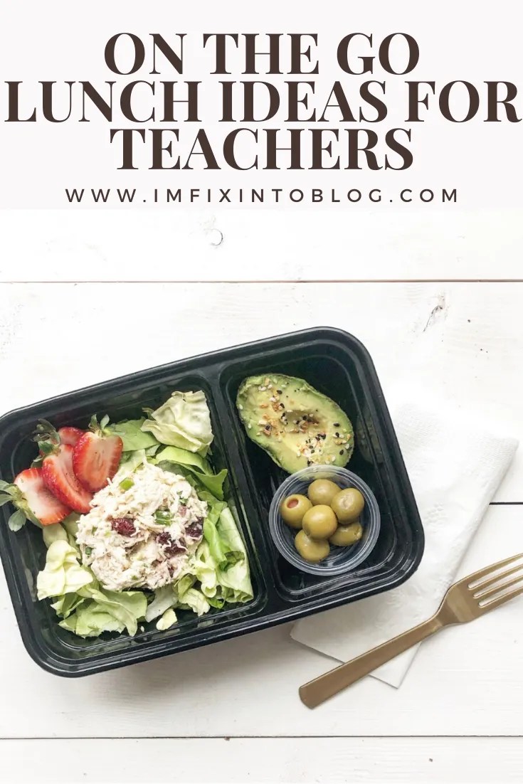 The Empowered Women Series: On the Go Lunch Ideas for Teachers with Kayte Fry - I'm Fixin' To - @mbg0112