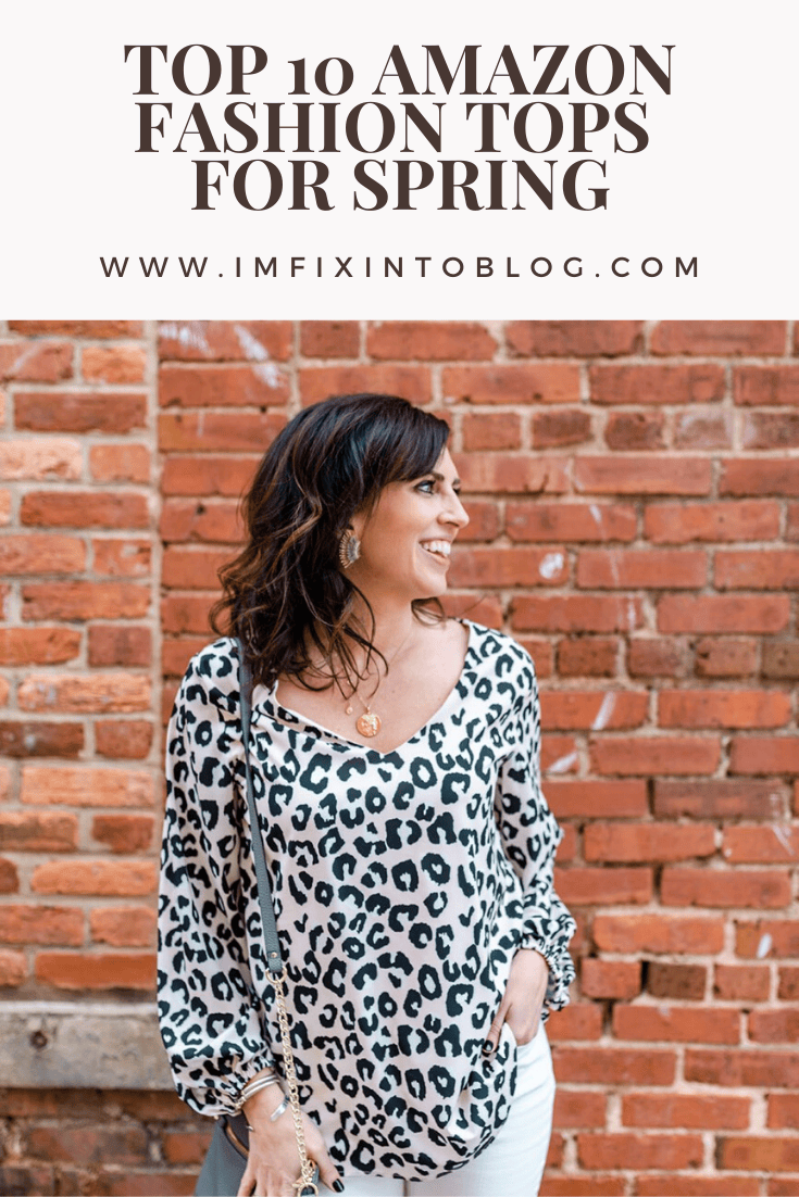 Top 10 Amazon Fashion Tops for Spring - I'm Fixin' To - @mbg0112